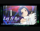 【あずさ生誕祭2022】Let It Be / Rock Version wurde