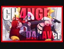 【CH4NGE/Giga DANA cover】【オリジナルMV】【アレンジ歌詞有】