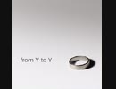 【プロセカMV】from Y to Y【feat.初音ミク】