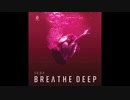 Seba - Breathe Deep (ft. Emily Harkness)