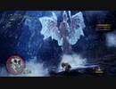 【MHW:IB】狩りへ行こう　新大陸編　第３４－２話