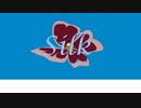 【シルク】Silk