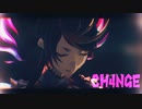 【にじさんじMMD】CH4NGE【Syu Yamino(闇ノシュウ)】