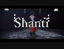 【にじさんじMMD】シャンティ 緑仙ver.