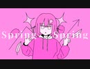 Spring Spring Feat. 初音ミク