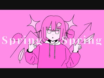 Spring Spring Feat. 初音ミク