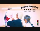 【りう×そらん×あーりー】 ナーヴ・インパルス  【踊ってみた】