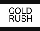GOLD RUSH / 初音ミク