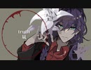 【人力あんスタ】truth【礼瀬マヨイ】