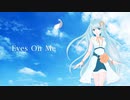 [Cover Feng Yi] Eyes On Me