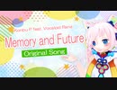 【Rana】Memory and Future【オリジナル】