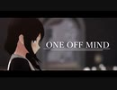 【MMD艦これ】時雨でONE OFF MIND【1080p60】
