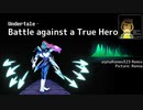 Undertale - Battle Against a True Hero (alpha Remix)