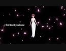 I feel don't you know を踊ってみた