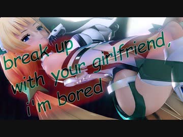 【MMD】break up with your girlfriend, i'm bored【アンジェラ・バルザック】
