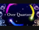 【第1回Stage for Cinderella予選A】Over Quartzer【デレステMAD】