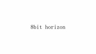 8bit horizon / 初音ミク