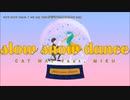 【ニコカラ】slow snow dance【offvocal】