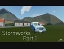 【Stormworks】 Part1