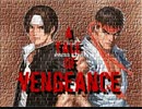 [実況]「A TAKE OF VENGEANCE=ストII × KOF（OBR）」ODR N2＋512GB & RZP4 256GBより初見プレイ！