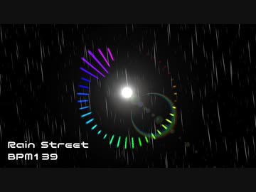 【トラック提供】Rain Street BPM139 【礫a.k.aCOISI】