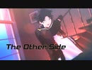 【にじさんじMMD】The Other Side【sepq式三枝明那】