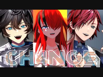 【にじさんじMMD】CH4NGE【パチスローンズ】