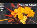 Dragon Stroll for PC