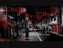 【ゆっくり実況】混沌を極めたサバイバルホラー『Chaos Evil Dead』 Part1 【VOICEROID実況】