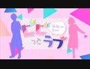 ビビっとラブ / 蒼葉×とい【歌ってみた】