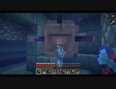 【ゆっくり実況】マイクラ雑魚がサバイバルするMinecraft Part7（最終回）