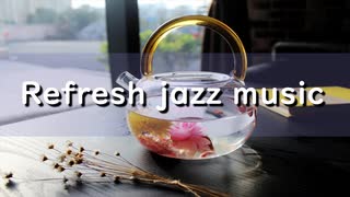 JAZZ｜優しく温かいジャズBGM