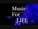 【AYA】Music For LIFE