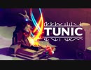 【実況】いずれ英雄となるｷﾂﾈﾁｬﾝ part3【TUNIC】