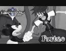【KH2FM実況】祝★20周年！心を繋ぐ２人のキングダムハーツ２｜part20