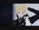【パニグレMMD】PASSION【クロム】