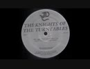 WE ARE THE KNIGHTS 12inch Ver― Knights Of The Turntables