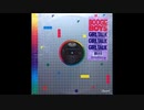GIRL TALK   12inch Ver―  Boogie Boys