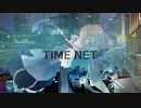 TIME NET / ぱるた feat.初音ミク