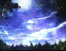 風を切って馳せる夜の藍に心奪われて feat.初音ミク