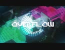 【NNIオリジナル】Overflow【 #夏のハードミニマル祭】