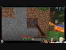 ⌘プレイアーカイブ⌘ Minecraft 2nd lap その22