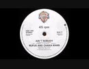 Ain't Nobody 12inch Ve r ― Rufus And Chaka Khan