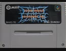 [実況]「デッドダンス（SFC）」RTPよりプレイ！