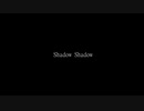 【鬼滅のMMD】Shadow Shadow【煉獄杏寿郎】