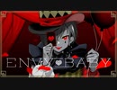 【Vtuber】エンヴィーベイビー僕らしく！歌ってみた！【ラト】