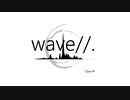 wave//.