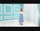 【なぎ*】ピチカートドロップス【踊ってみた】
