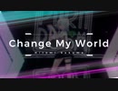 【テクパラ】Vtuberが「Change My World」踊ってみた