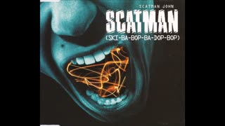 Scatman (Ski-Ba-Bop-Ba-Dop-Bop)  ―Scatman John